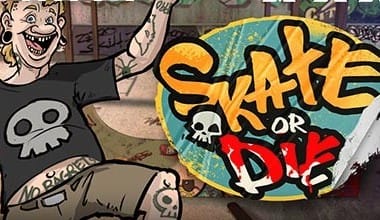 Skate or Die